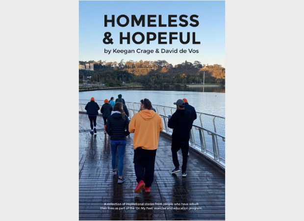 Homeless and Hopeful — Keegan Crage & David de Vos